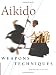 Search : Aikido Weapons Techniques
