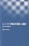 A-Z of Policing Law (Point of Law)