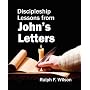 Discipleship Lessons from John's Letters