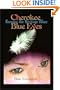 Cherokee Blue Eyes: Keeping the Heritage Alive