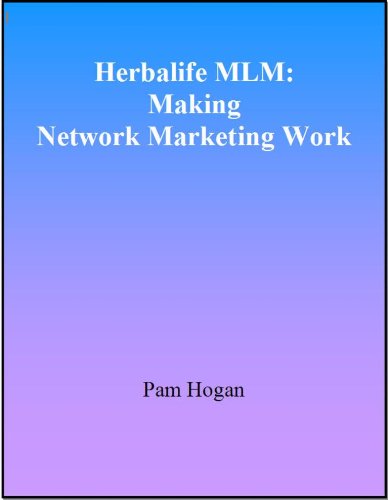 Herbalife MLM: Making Network Marketing Work