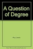 A question of degree