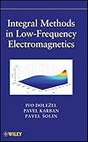 Integral methods in low-frequency electromagnetics