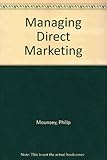 Managing direct marketing