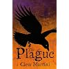 The Plague (Crow Chronicles)