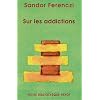 Sur les addictions
