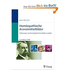 Hom�opathische Arzneimittelbilder: Vorlesungen zur hom�opathischen Materia medica