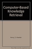 Computer-based knowledge retrieval
