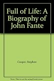 Full of life : a biography of John Fante