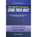 the worlds greatest star trek quiz  commemorating the 30th anniversary of the original tv series collectors