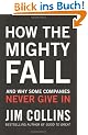 How the Mighty Fall: And Why Some Companies Never Give In