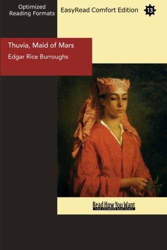 Thuvia, Maid of Mars (EasyRead Comfort Edition)