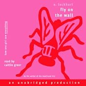 Fly on the Wall: How One Girl Saw Everything | [E. Lockhart]