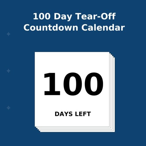 100 day tear off countdown calendar
