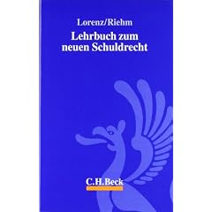 Lehrbuch zum neuen Schuldrecht.