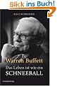 Warren Buffett - Das Leben ist wie ein Schneeball