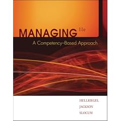 Managing: A Competency-Based Approach