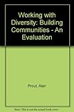 Working with diversity : building communities : evaluating the MESMAC project