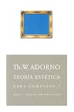 Teoria Estetica/ Aesthetic Theory: Obra Completa/ Complete Works (Basica De Bolsillo/ Pocket Basic)