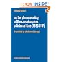 On the Phenomenology of the Consciousness of Internal Time (1893-1917) (Husserliana: Edmund Husserl  Collected Works)