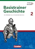 Entdecken und Verstehen. Basistrainer Geschichte 2. Arbeitsheft by Cornelsen Verlag GmbH + C