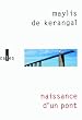 Naissance d'un pont