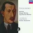 Stravinsky: Ballets/Stage Works/Orchestral Works