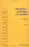 Nutrition : principes et conseils Nutrition : principes et conseils