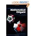 Mathematical Origami: Geometrical Shapes by Paper Folding