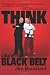 Think Like a Black Belt