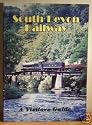 The South Devon Railway A Visitor's Guide