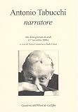 Antonio Tabucchi narratore : Atti della giornata di studi (17 novembre 2006), édition bilingue français-italien