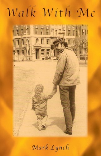 Walk with Me by Mark Lynch (2006) Paperback