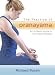 The Practice of Pranayama: An In-Depth Guide to the Yoga of Breath