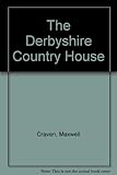 The Derbyshire country house