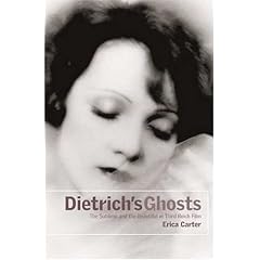 Dietrich's Ghosts: The Sublime and the Beautiful in Third Reich Film