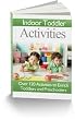 Indoor Toddler Activities (Simple and Fun Activities and Games Guide To Enrich Kids & Preschoolers)