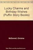 Lucky charms & birthday wishes