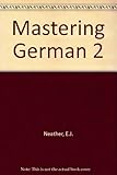 Mastering German 2 : German language and culture