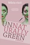 Unnaturally Green