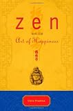 Zen and the Art of Happiness Deluxe Gift Edition