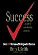 Success Stories In Spite Of Early Learning Problems