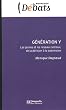 G�n�ration Y : Les jeunes et les r�seaux sociaux, de la d�rision � la subversion