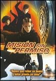 Mision Sin Permiso(2003) Catch That Kid