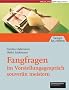 Fangfragen im Vorstellungsgespr�ch souver�n meistern (Besser bewerben)