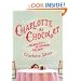 Charlotte Au Chocolat: Memories of a Restaurant Girlhood