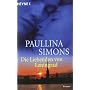 Die Liebenden von Leningrad: Roman von Paullina Simons