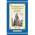 The Happy Prince and Other Stories (Collector's Library)
