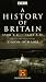 A History of Britain 3500 B.C.- 1603 A.D. Volume 1