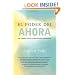 El Poder del Ahora: Un Camino Hacia la Realizacion Espiritual (Spanish Edition)